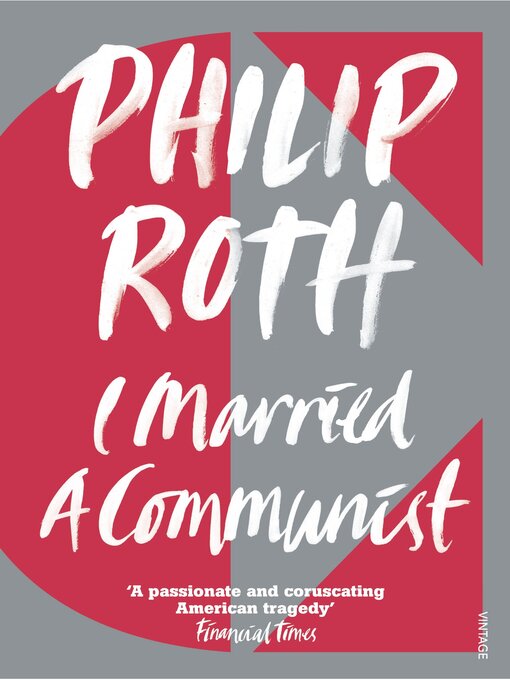 Title details for I Married a Communist by Philip Roth - Wait list